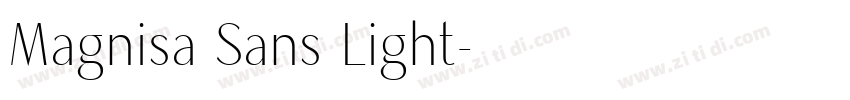 Magnisa Sans Light字体转换 Magnisa Sans Light字体转换
